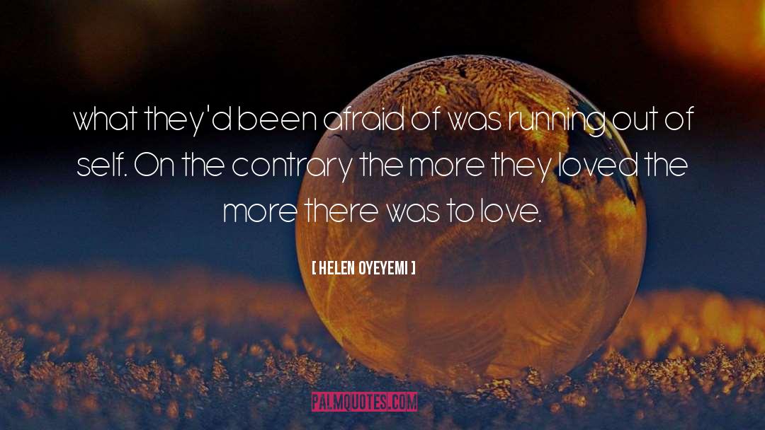 Humorous Love quotes by Helen Oyeyemi