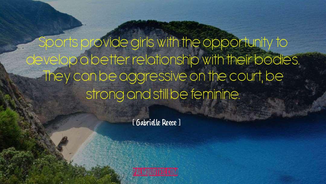 Humorous Relationship quotes by Gabrielle Reece