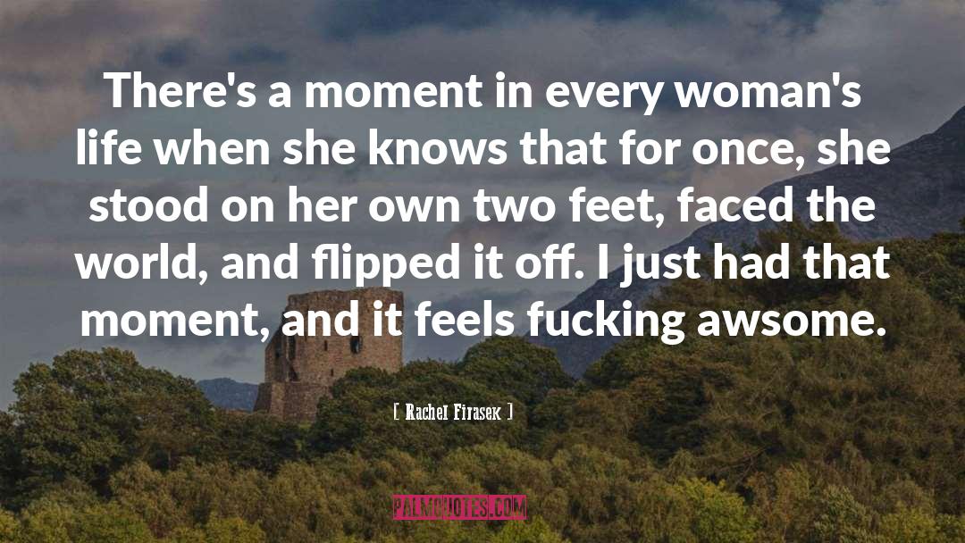 Humorous Romance quotes by Rachel Firasek