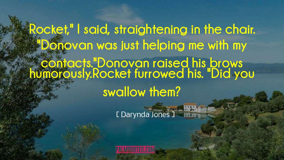 Humorously Indecent quotes by Darynda Jones