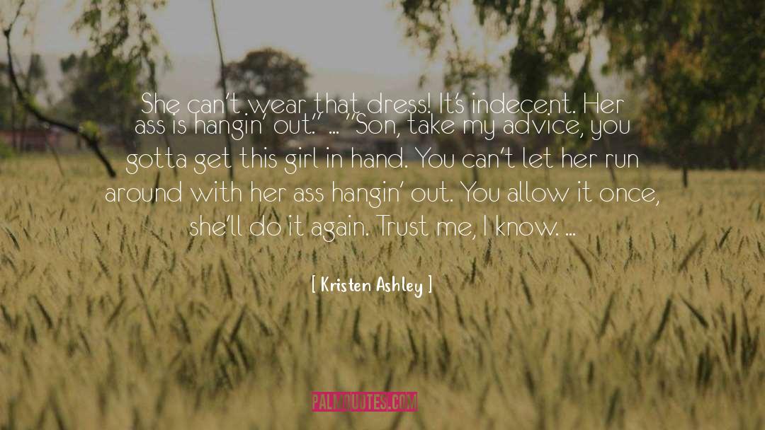 Humorously Indecent quotes by Kristen Ashley