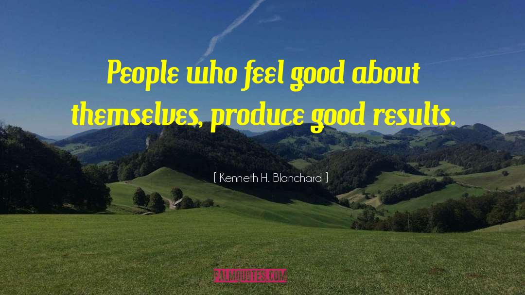 Humourosly Inspirational quotes by Kenneth H. Blanchard