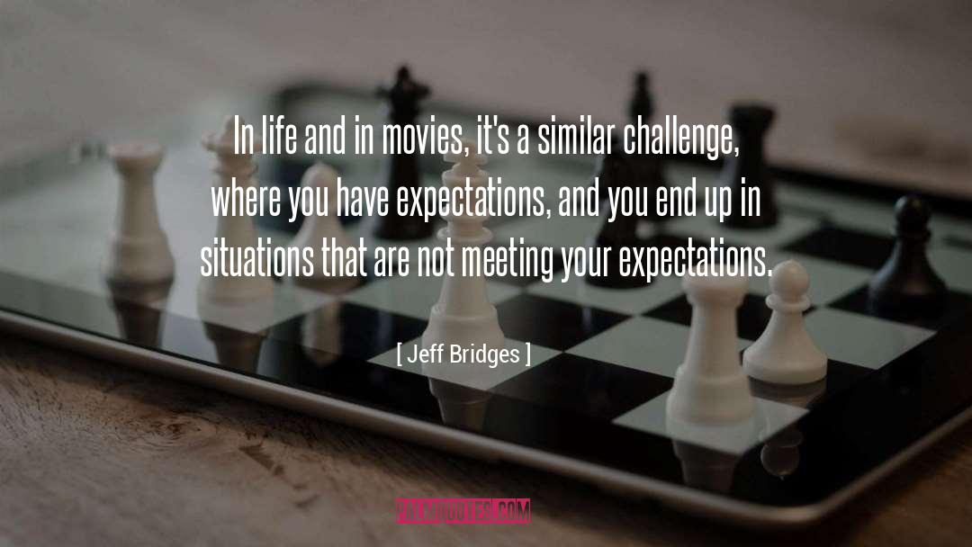 Humourous Situations quotes by Jeff Bridges