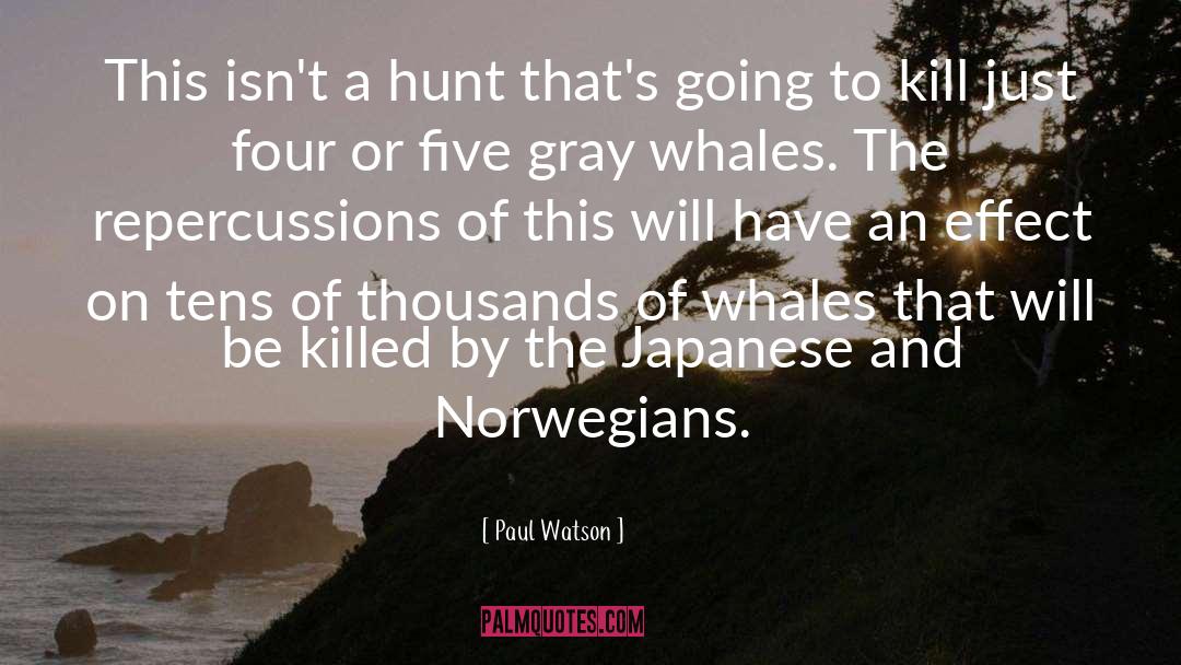 Humpback Whales quotes by Paul Watson