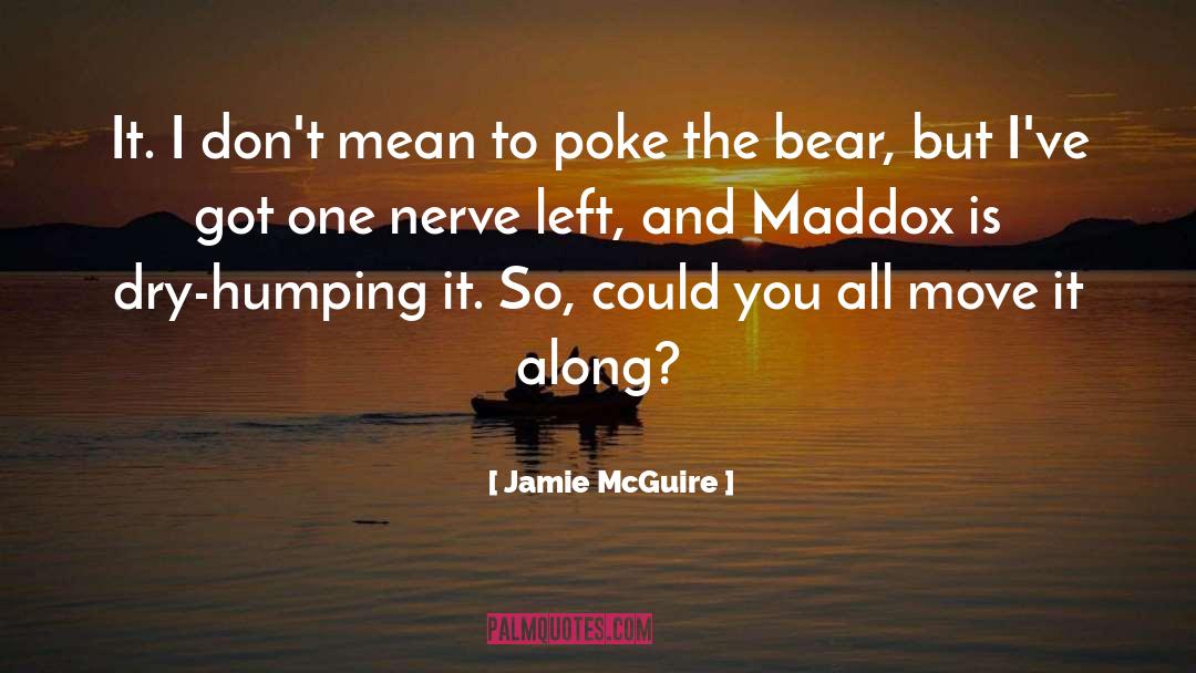 Humping quotes by Jamie McGuire