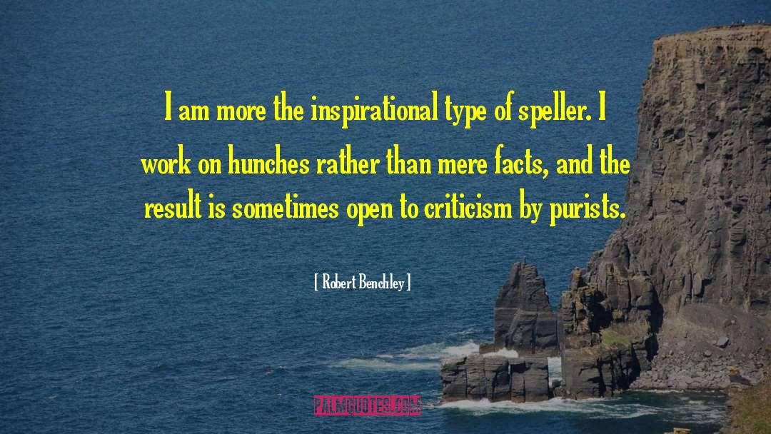Hunches quotes by Robert Benchley