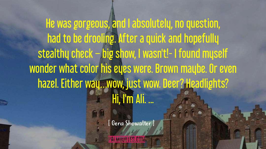 Hundahl Deer quotes by Gena Showalter