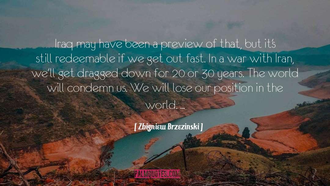 Hundred Years War quotes by Zbigniew Brzezinski