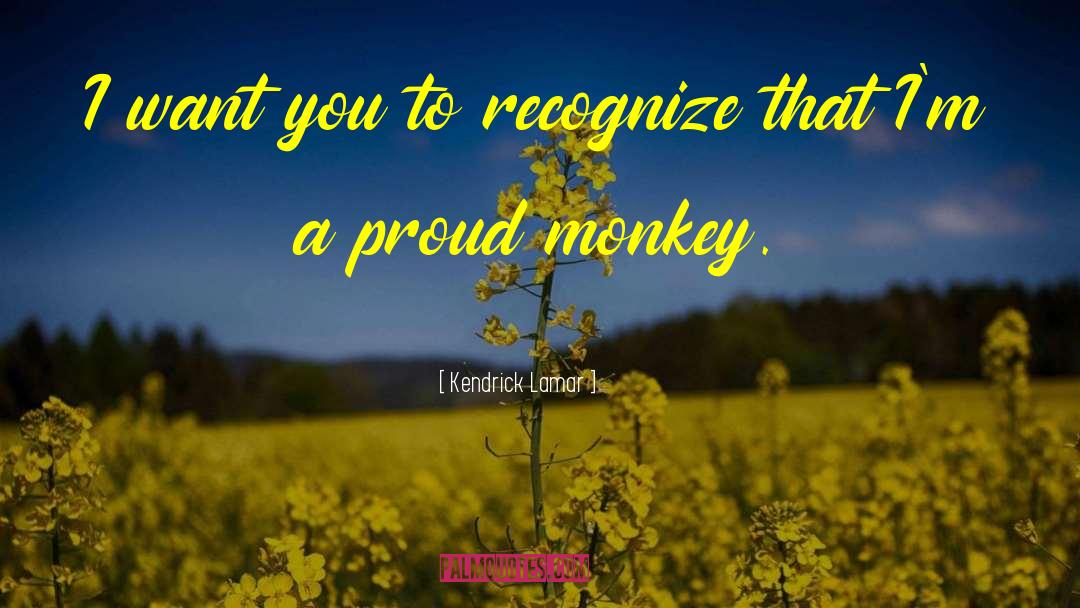Hundredth Monkey quotes by Kendrick Lamar