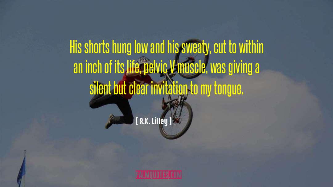 Hung Low quotes by R.K. Lilley