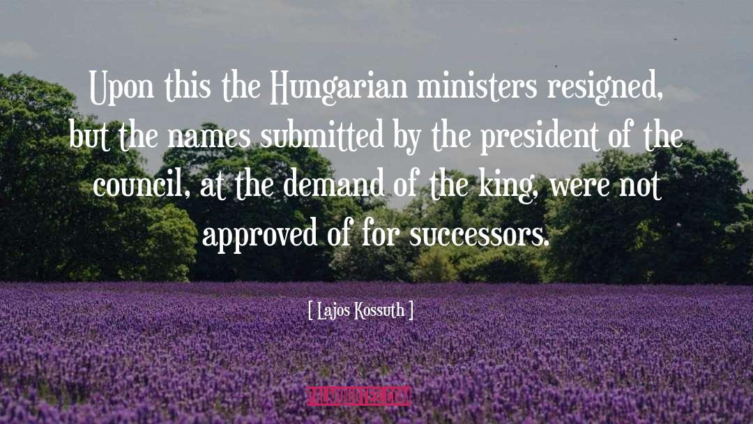 Hungarian Composer quotes by Lajos Kossuth