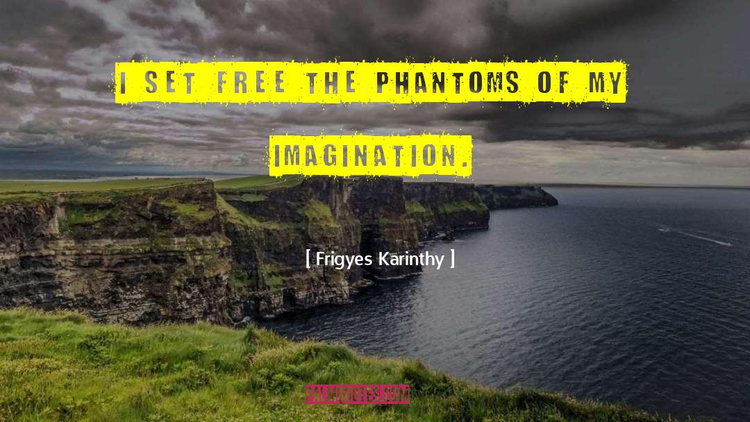 Hungarian quotes by Frigyes Karinthy
