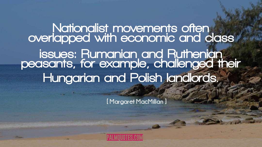 Hungarian quotes by Margaret MacMillan