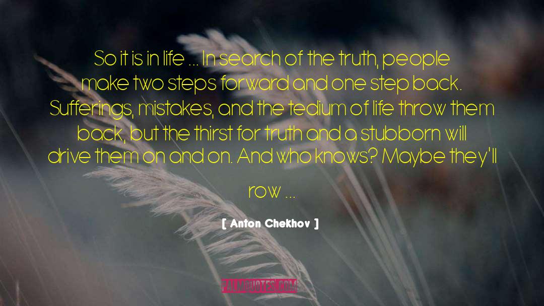 Hunger And Thirst quotes by Anton Chekhov