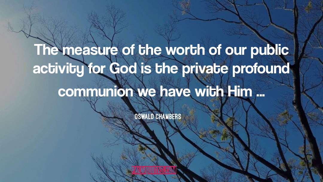 Hunger For God quotes by Oswald Chambers