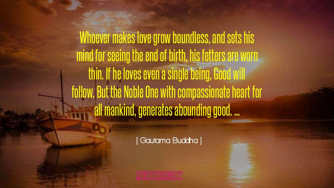 Hunger For Love quotes by Gautama Buddha