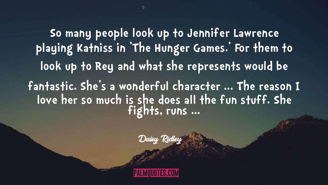 Hunger Games Katniss quotes by Daisy Ridley