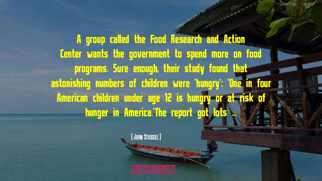 Hunger In America quotes by John Stossel