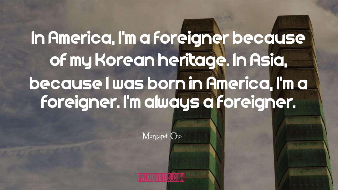 Hunger In America quotes by Margaret Cho