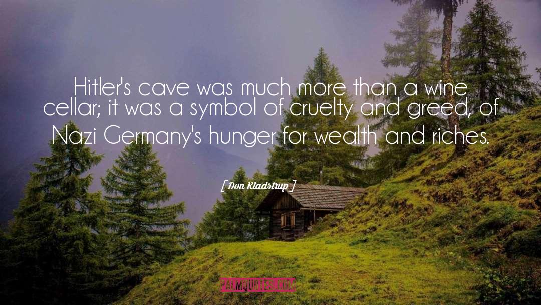 Hunger Of Immortality quotes by Don Kladstrup