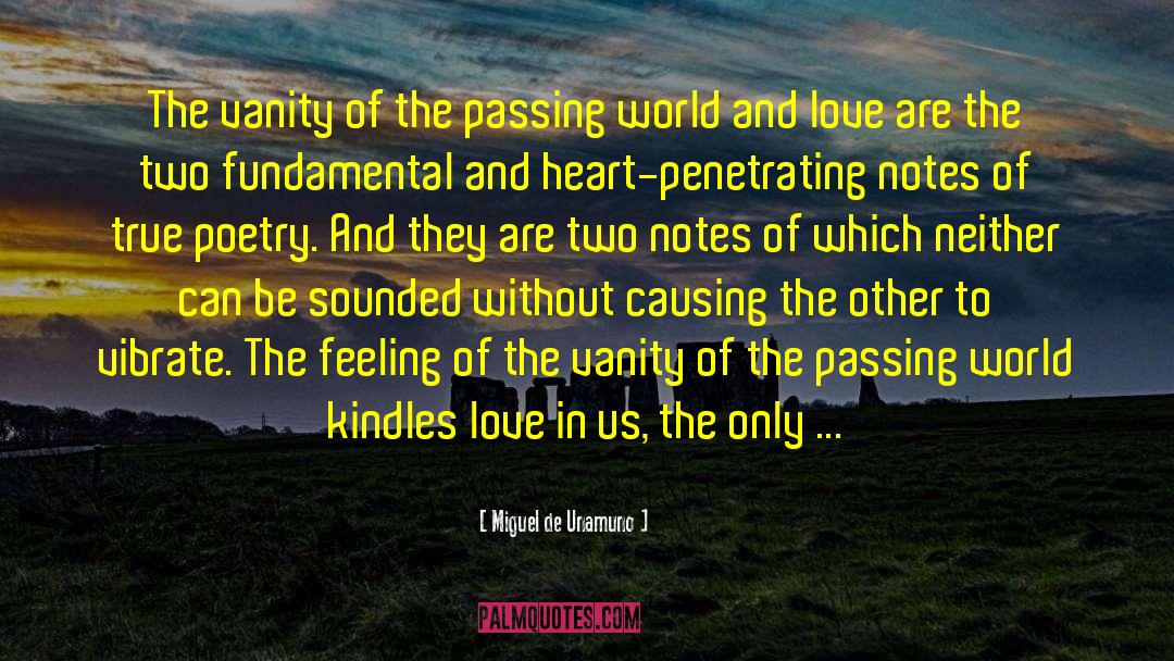 Hunger Of Immortality quotes by Miguel De Unamuno