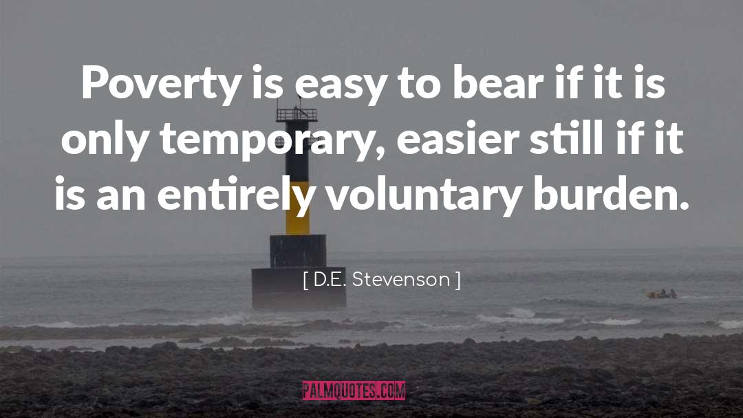 Hunger Poverty quotes by D.E. Stevenson