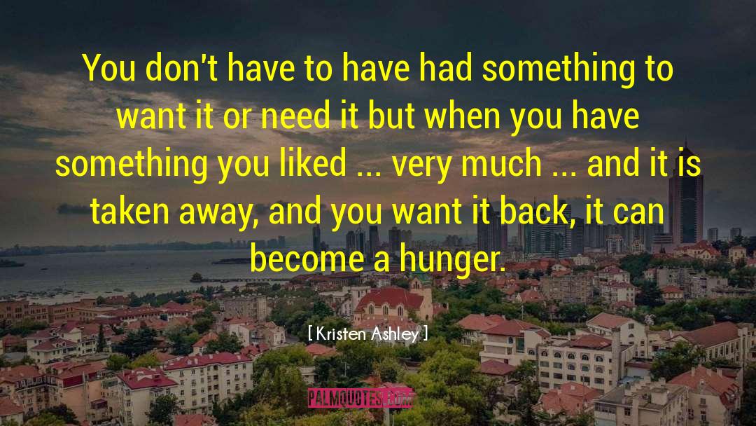 Hunger Strike quotes by Kristen Ashley