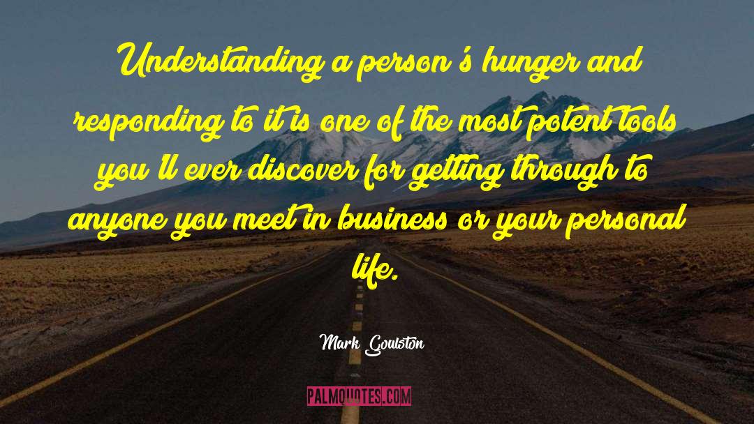 Hunger Within quotes by Mark Goulston