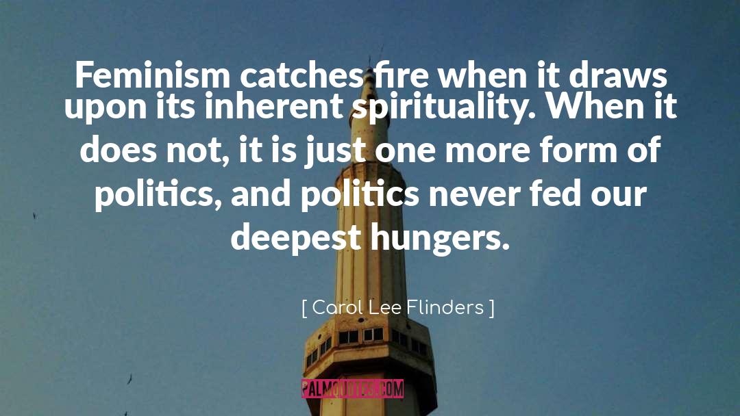 Hungers quotes by Carol Lee Flinders