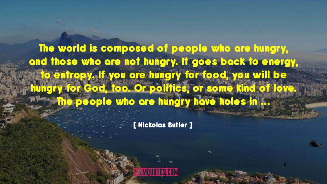 Hungry For God quotes by Nickolas Butler