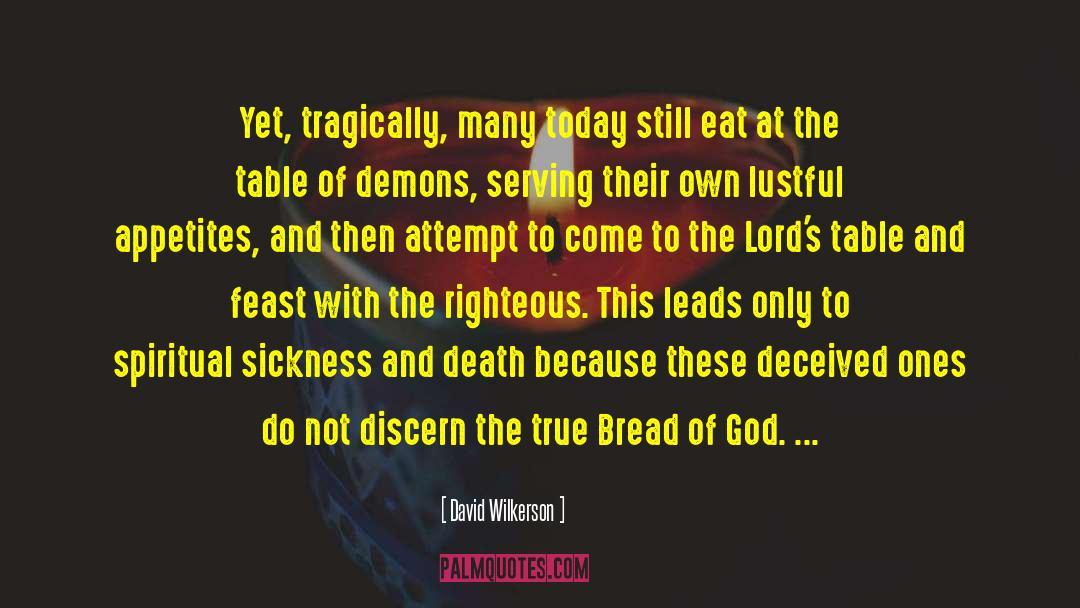 Hungry For More Of Jesus quotes by David Wilkerson