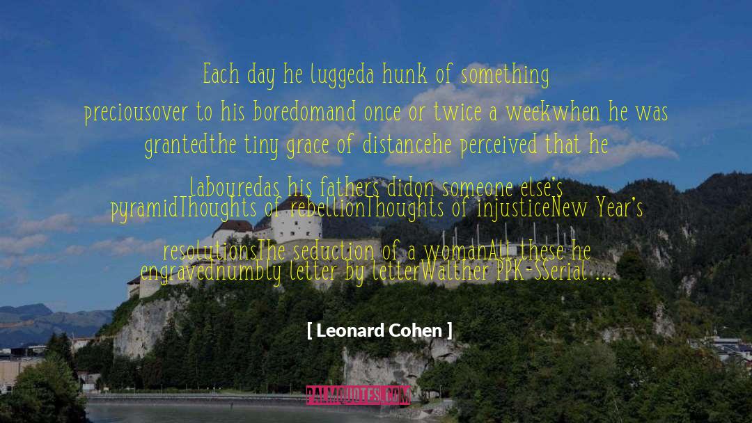 Hunk quotes by Leonard Cohen