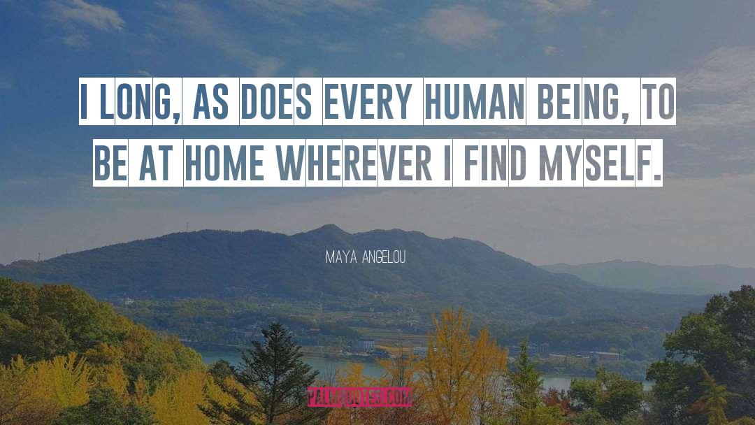 Hunsn Beings quotes by Maya Angelou