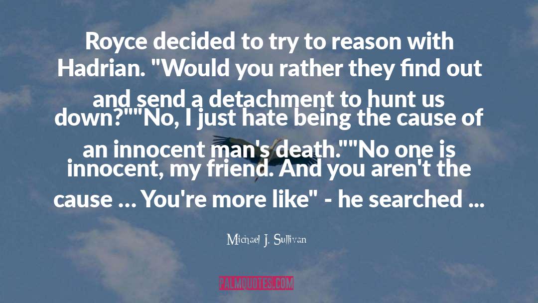 Hunt Ghosts quotes by Michael J. Sullivan