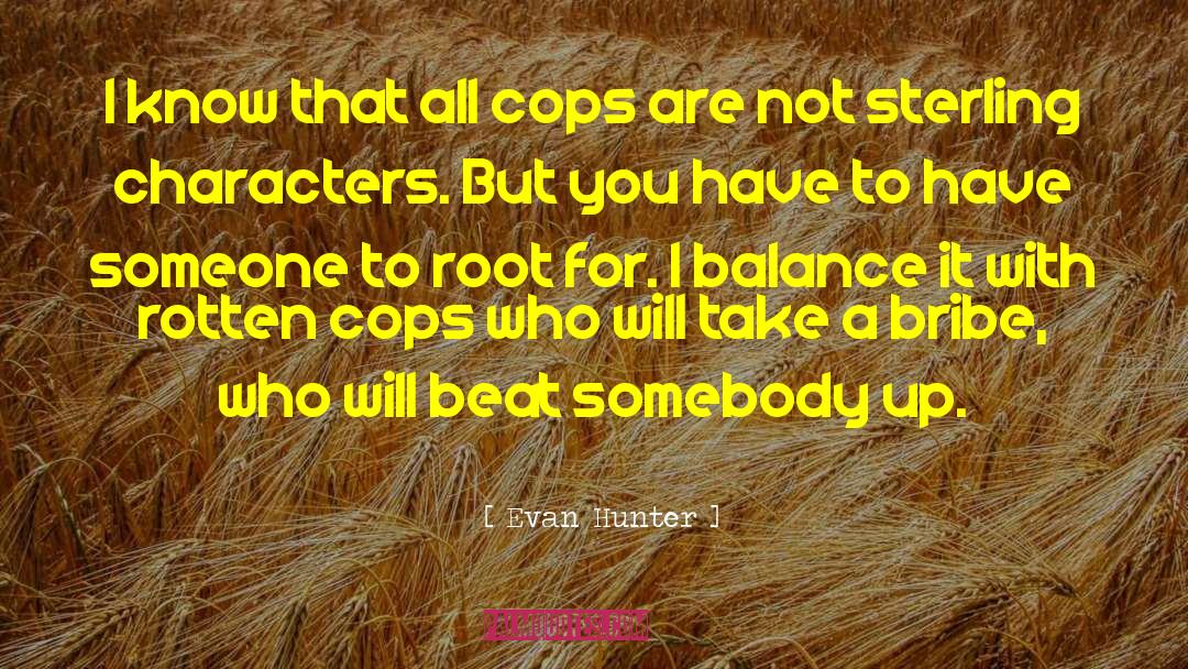 Hunter 27s Thompson quotes by Evan Hunter