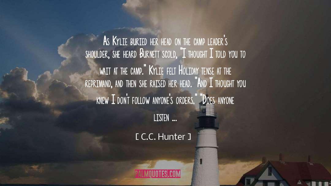 Hunter 27s Thompson quotes by C.C. Hunter