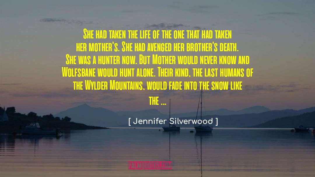 Hunter Alaron quotes by Jennifer Silverwood