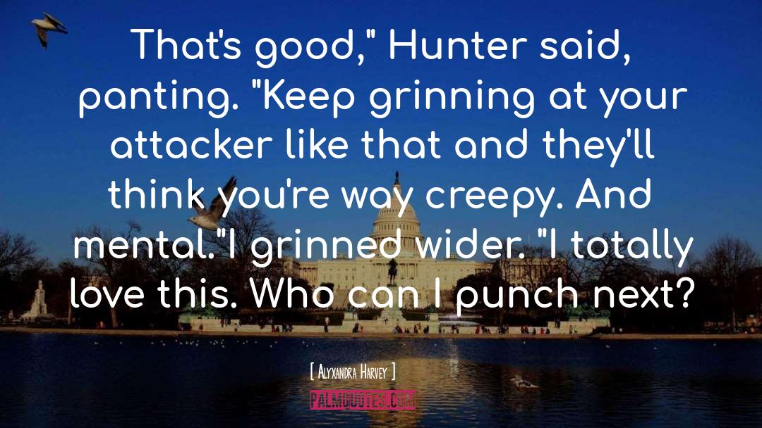 Hunter Amatto quotes by Alyxandra Harvey