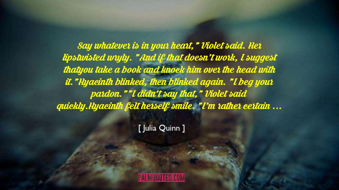 Hunter And Quinn quotes by Julia Quinn