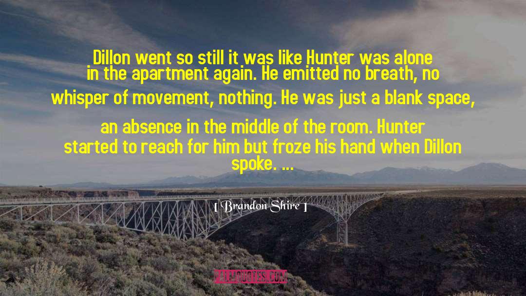 Hunter Gatherer quotes by Brandon Shire