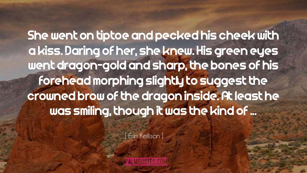 Hunter Green Dragons quotes by Erin Kellison