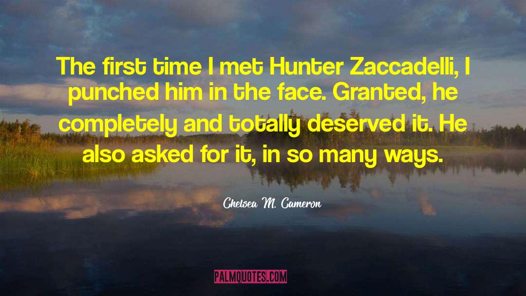 Hunter Kennedy quotes by Chelsea M. Cameron