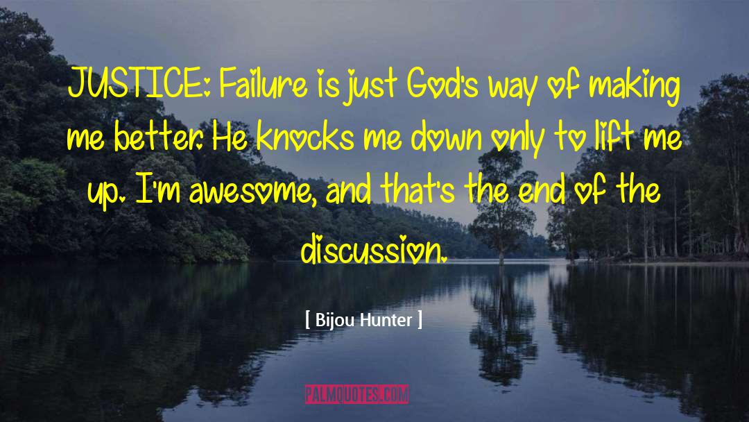 Hunter Kennedy quotes by Bijou Hunter