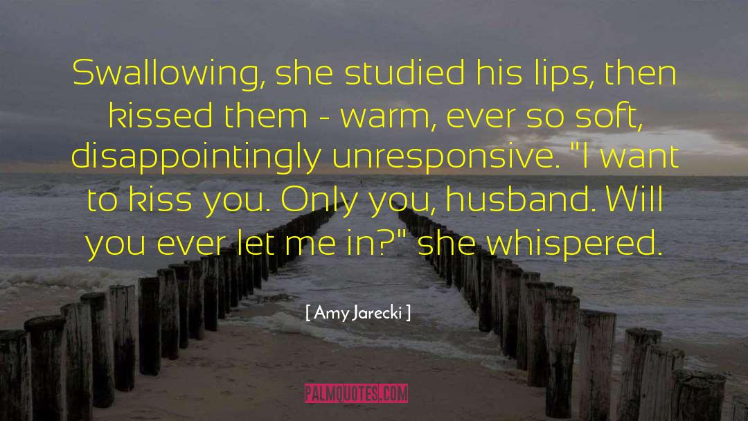 Hunter Kiss quotes by Amy Jarecki