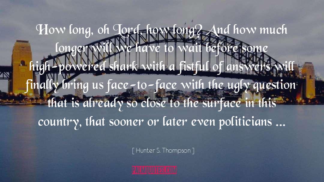 Hunter Livestock Ireland quotes by Hunter S. Thompson