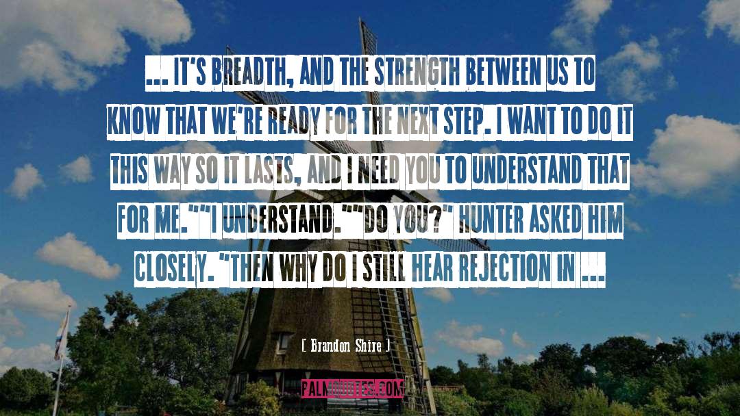 Hunter quotes by Brandon Shire