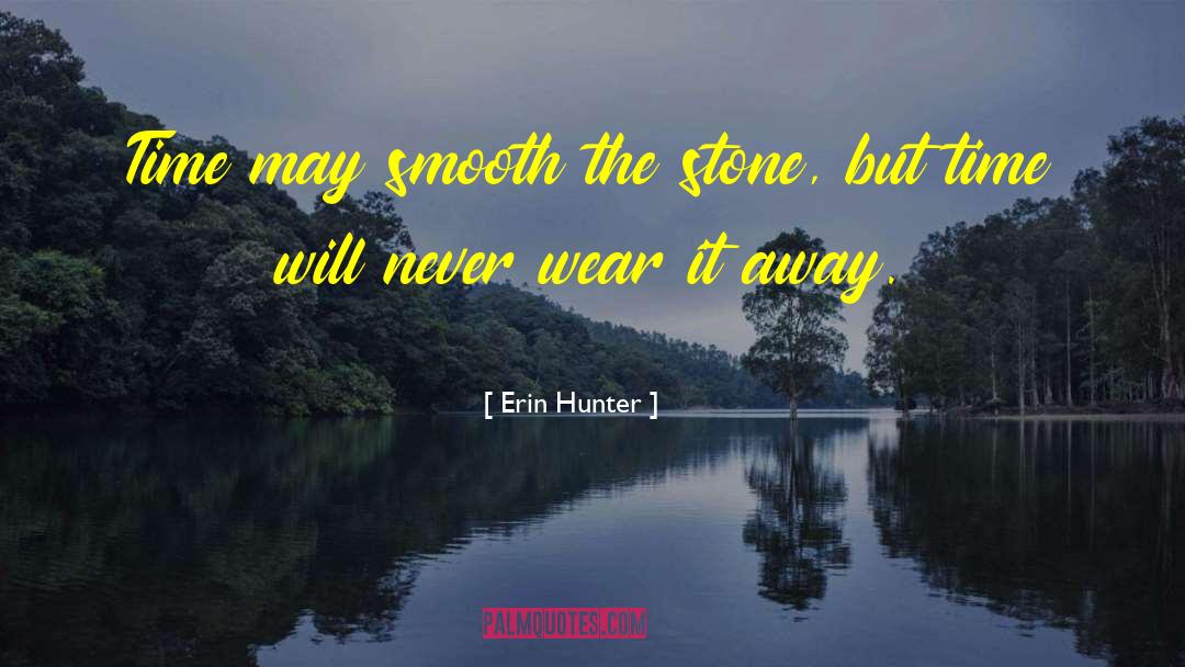 Hunter Zaccadelli quotes by Erin Hunter