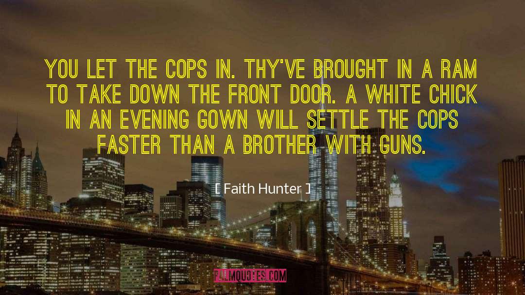 Hunter Zaccadelli quotes by Faith Hunter