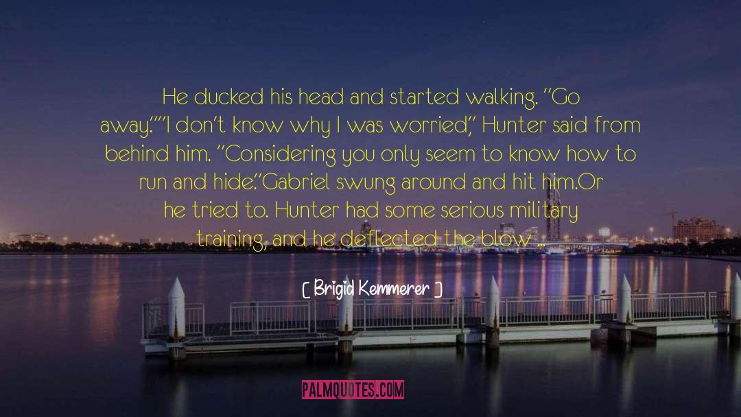 Hunter Zaccadelli quotes by Brigid Kemmerer