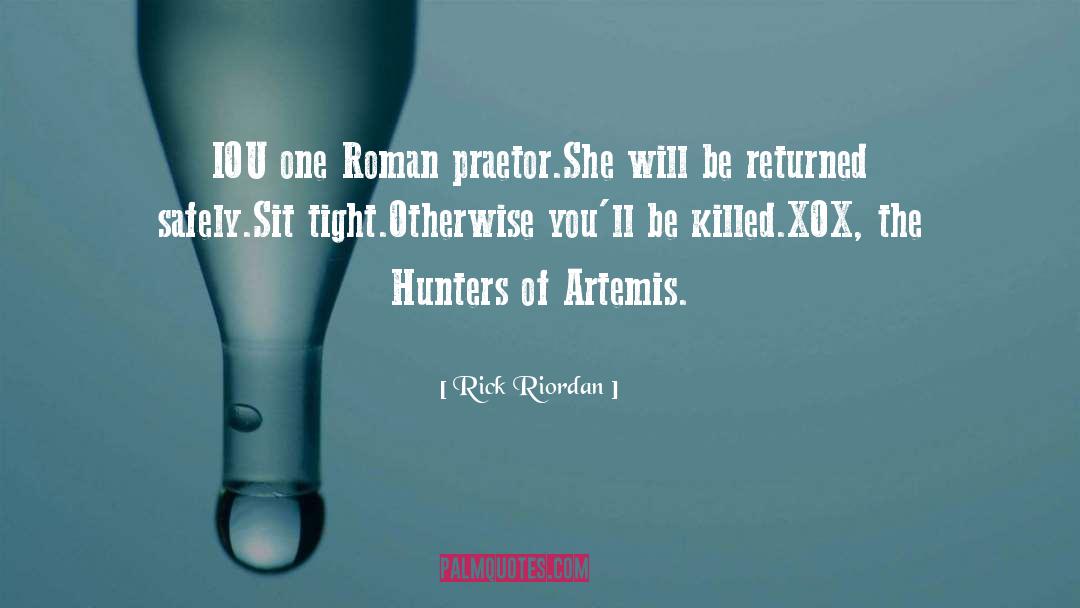 Hunters Of Artemis quotes by Rick Riordan